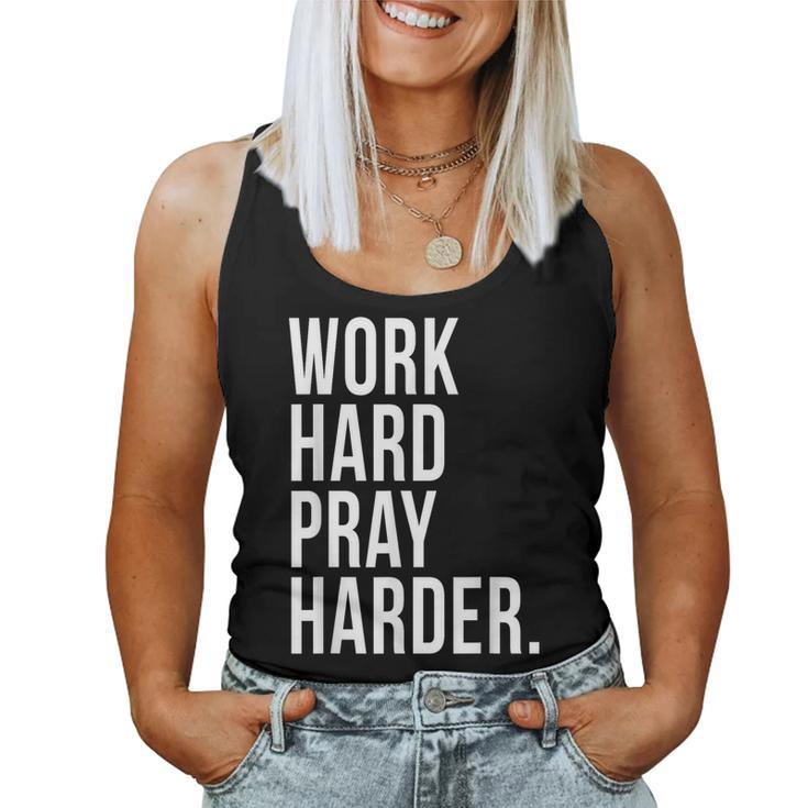 Work Hard Pray Harder God Prayer Christian Catholic Women Tank Top