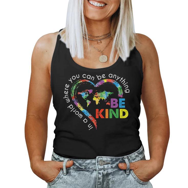 In A World Anything Be Kind Unity Day Heart Anti Bullying Women Tank Top