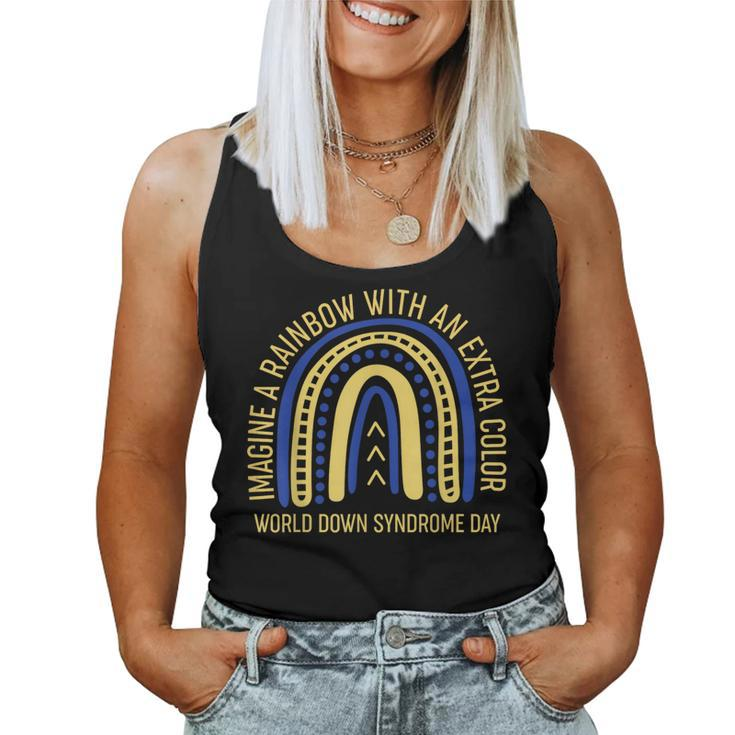 World Down Syndrome Imagine A Rainbow With An Extra Color Women Tank Top