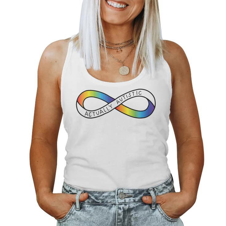 Actually Autistic Rainbow Infinity Neurodiversity Pride 2 Women Tank Top