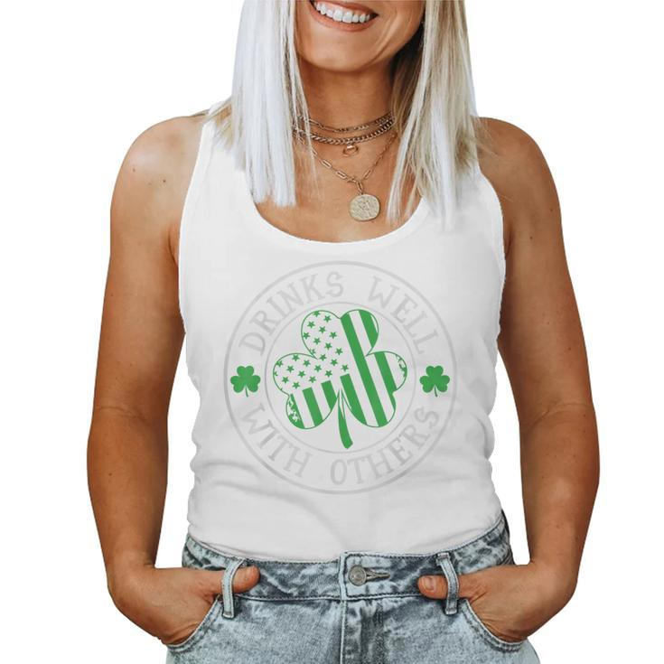 Drinks Well With Others St Patrick's Day Drunk Beer Women Tank Top