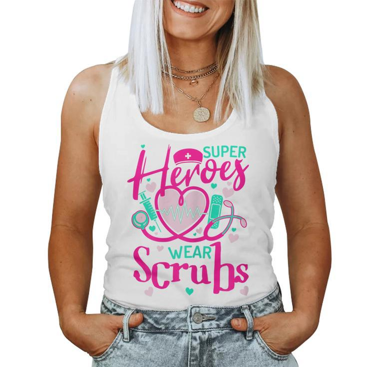 Super Heroes Wear Scrubs Valentine's Day Nursing Nurse Women Tank Top
