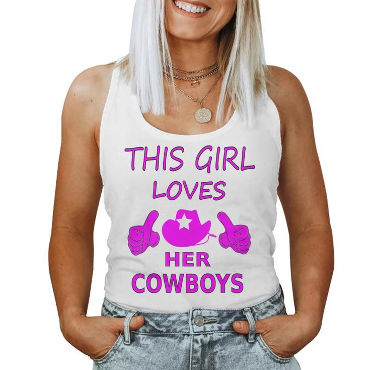 This Girl Loves Her Cowboys From Texas Women Tank Top