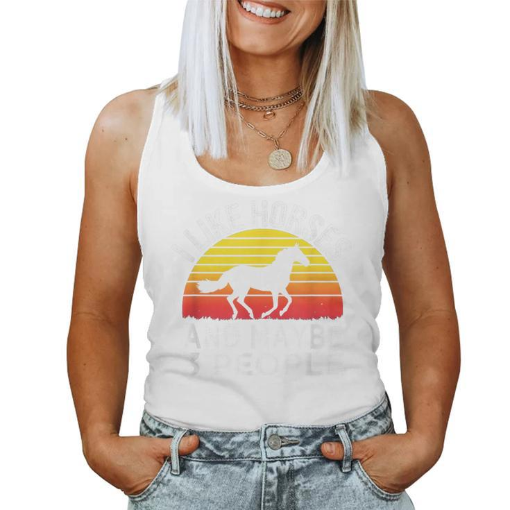I Like Horses And Maybe 3 People Horse Lover Vintage Women Tank Top