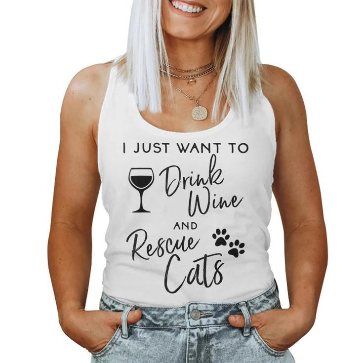 Just Want To Drink Wine Rescue Cats Kitten Lover Women Tank Top