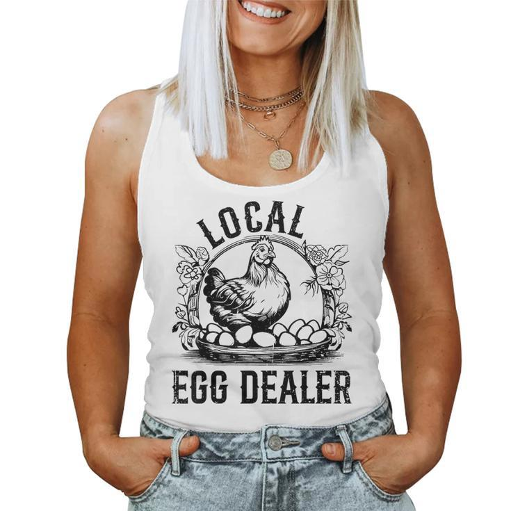 Local Egg Dealer Chicken Lover Farmer Egg Dealer Women Tank Top