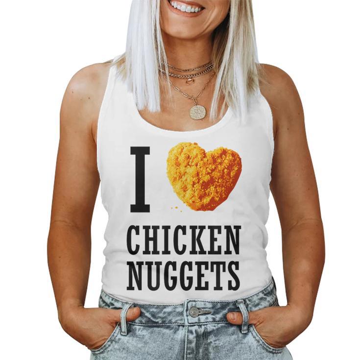 I Love Chicken Nuggets Heart 1 Women Tank Top