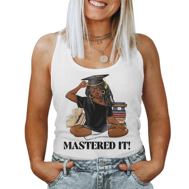 Mastered It Black Girl Magic Graduate Blm Melanin Senior Women Tank Top