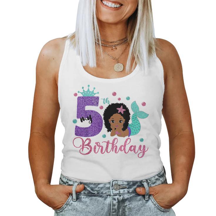 Mermaid Birthday Girl 5 Year Old Its My 5Th Birthday Mermaid Women Tank Top