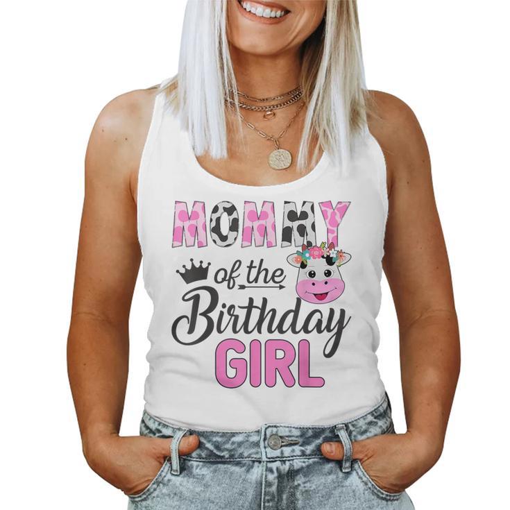 Mommy Of The Birthday Girl Farm Cow 1 St Birthday Girl Women Tank Top