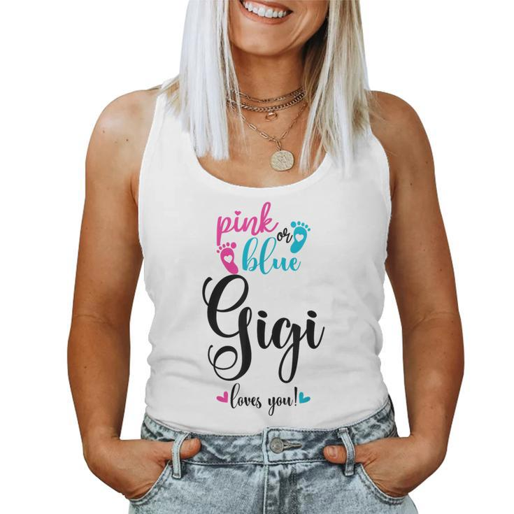 Pink Or Blue Gigi Loves You Gender Reveal Baby Announcement Women Tank Top