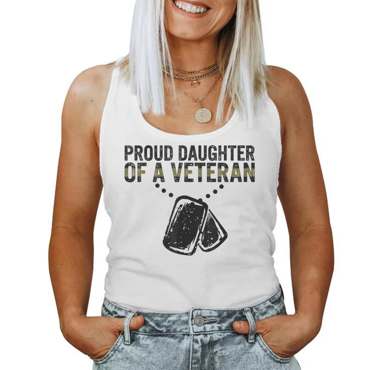 Proud Daughter Of A Veteran Dad Veterans Day Military Child Women Tank Top