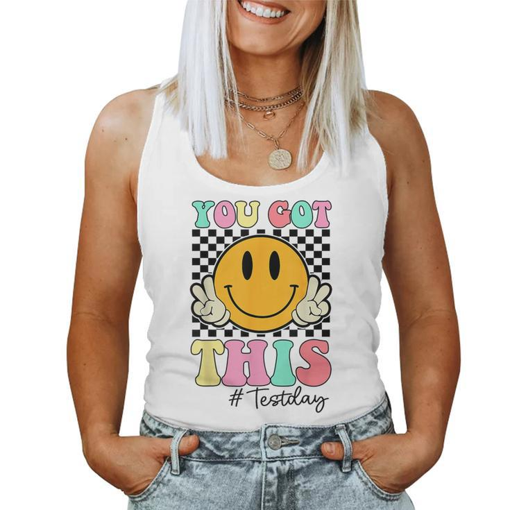 You Got This Retro Smile Teacher Student Testing Test Day Women Tank Top