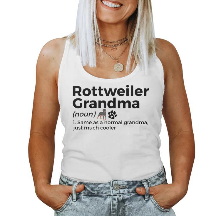 Rottweiler Grandma Definition Rottweiler Owner Dog Women Tank Top