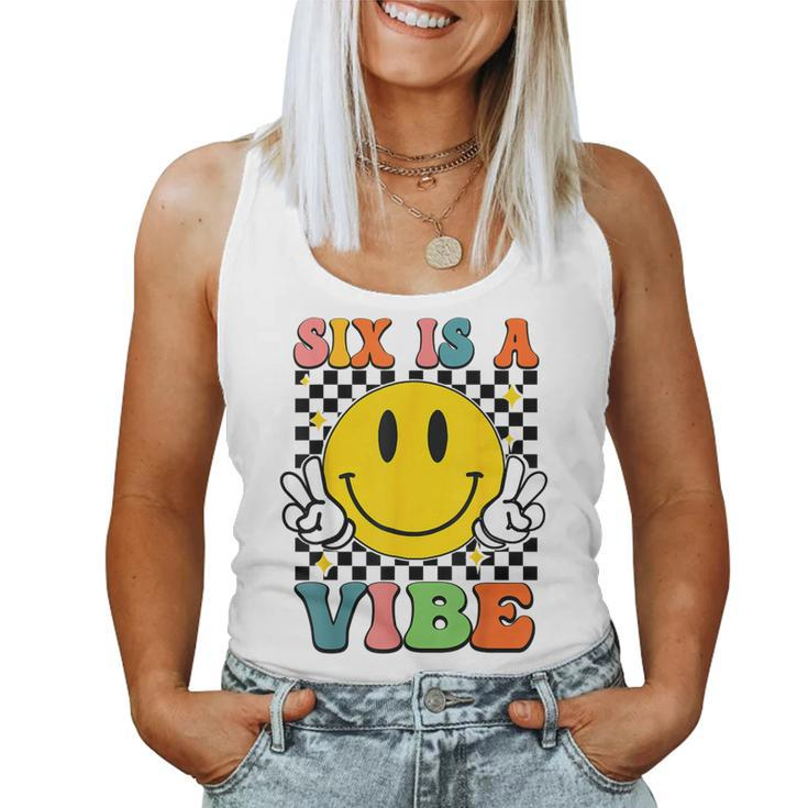 Six Is A Vibe 6Th Birthday Groovy Boys Girls 6 Years Old Women Tank Top