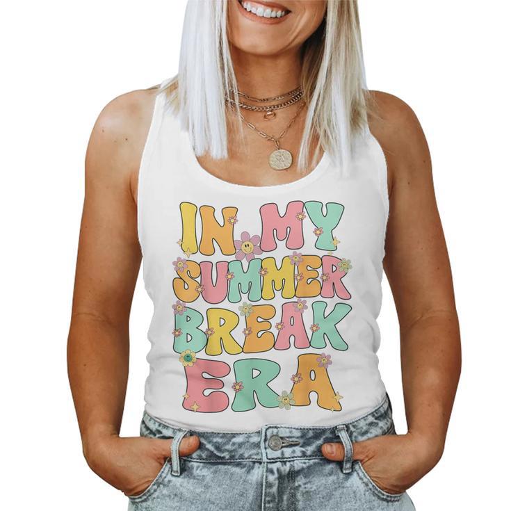 In My Summer Break Era Retro Groovy Summer Break Teacher Women Tank Top