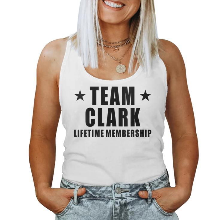 Team Clark Lifetime Membership Family Last Name Women Tank Top