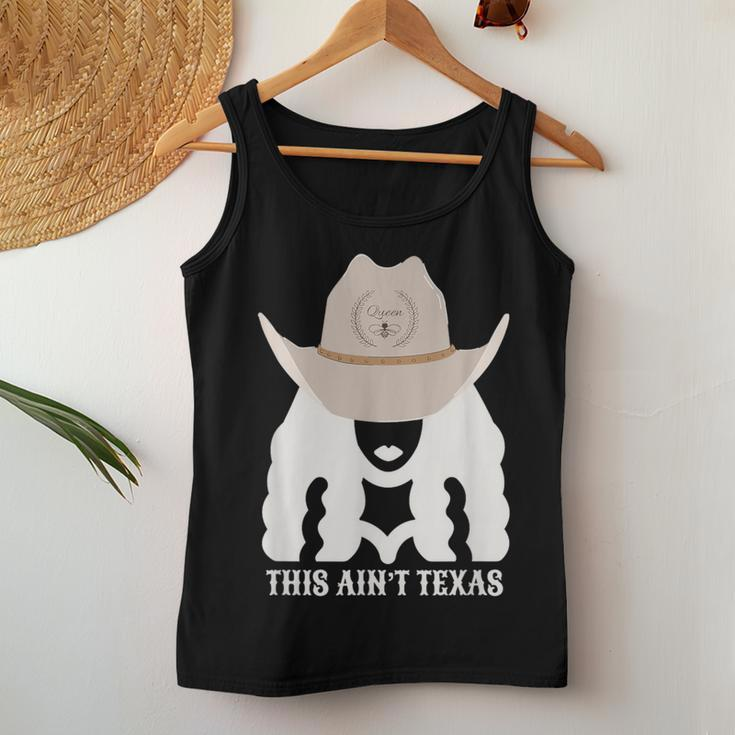 This Ain’T Texas Cowgirl Queen Bee Silhouette Texas Holdem Women Tank Top Unique Gifts