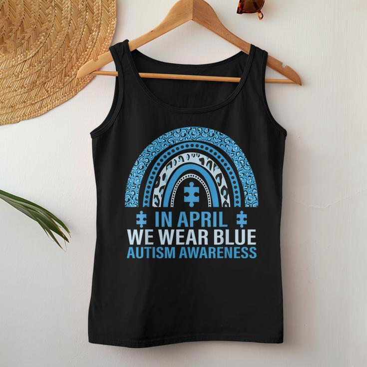 In April We Wear Blue Rainbow Autism Awareness Month Women Tank Top Funny Gifts