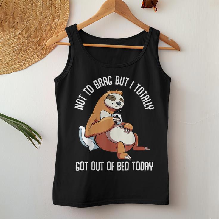 Got Out Of Bed Today Sloth Animal Sleepy Lazy People Women Tank Top Unique Gifts