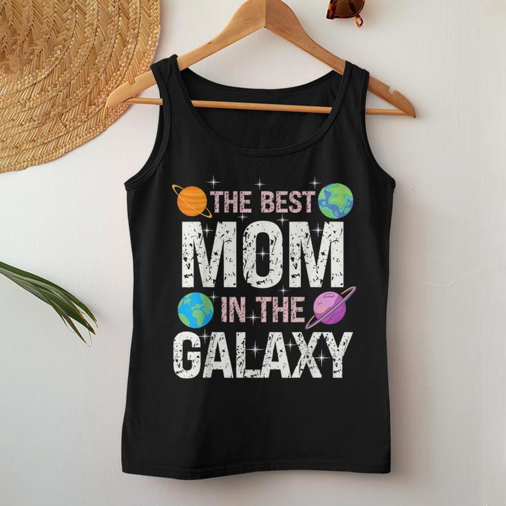 Best Mom In The Galaxy Mother's Day Present For Her Women Tank Top Unique Gifts