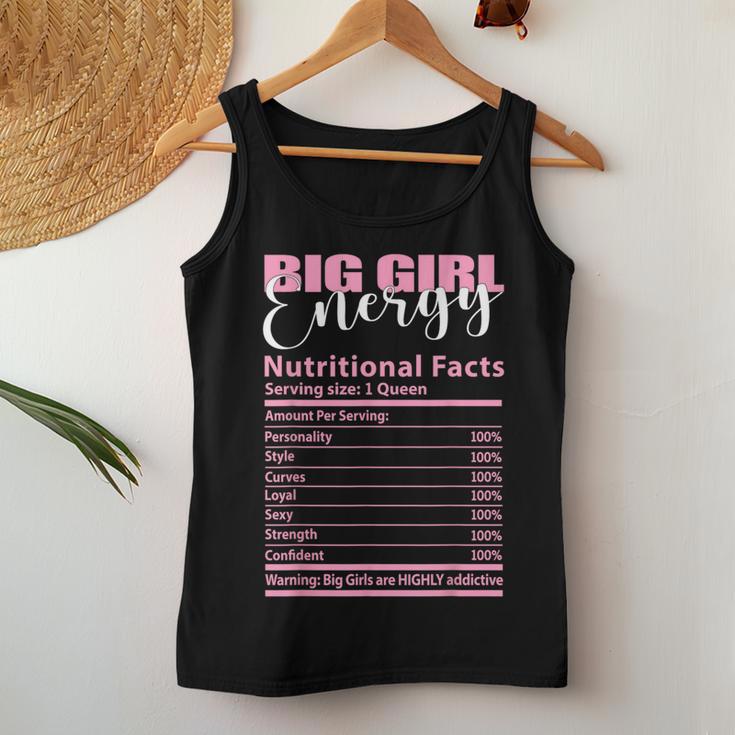 Big Girl Energy Nutritional Facts Chubby Curve Girls Women Tank Top Unique Gifts