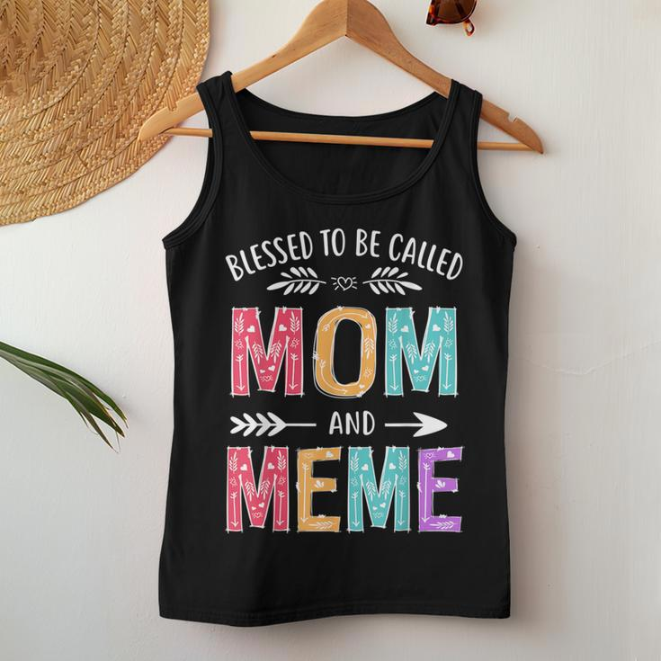 Blessed To Be Called Mom And Meme Women Tank Top Unique Gifts