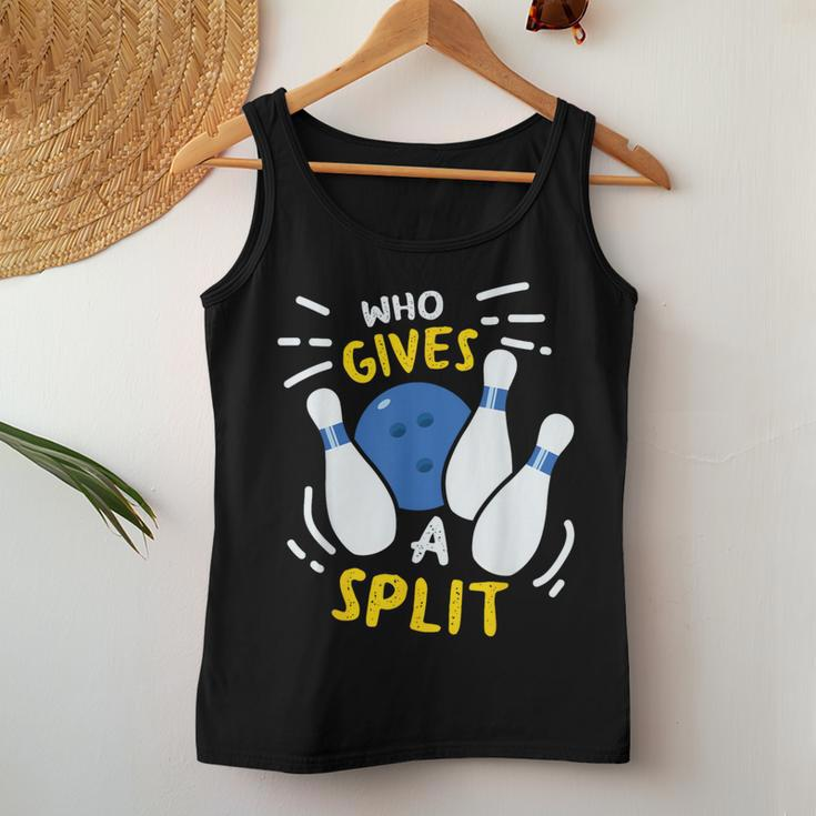 Bowling Who Gives A Split Women Tank Top Unique Gifts