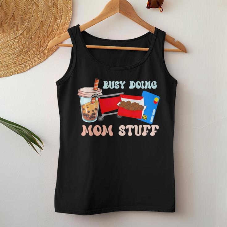 Busy Doing Mom Stuff Busy-Mom Bubble Tea Women Tank Top Unique Gifts