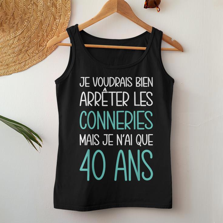 Cadeau Anniversaire 40 Ans Idée Original Drôle Homme Women Tank Top ...