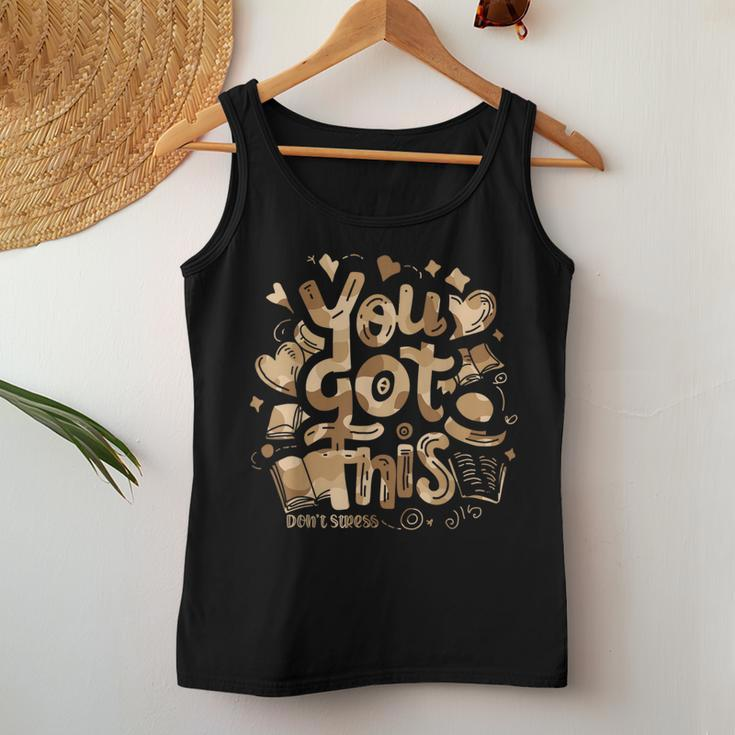 You Got This Camo Testing Day Motivational Teacher Test Day Women Tank Top Unique Gifts