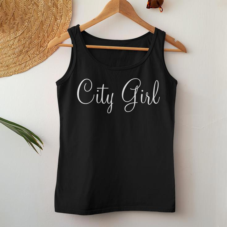 City Girl Simple City Girl Life Love City Life Women Tank Top Unique Gifts
