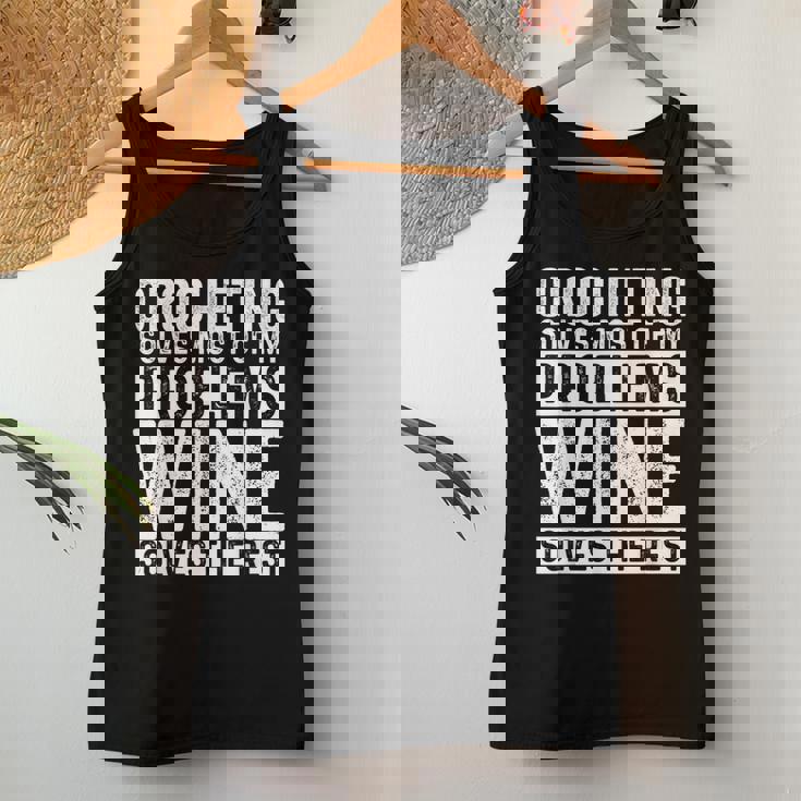 Crocheting Solves Most My Problems Wine Crochet Slogan Women Tank Top Personalized Gifts