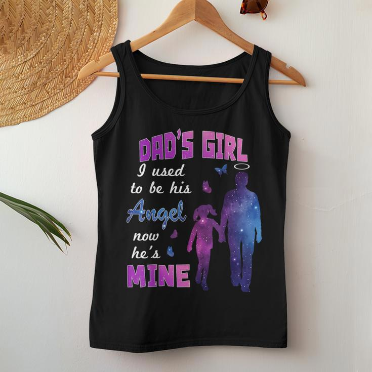 Dad's Girl I Used To Be His Angel Now He Is Mine Daughter Women Tank Top Unique Gifts