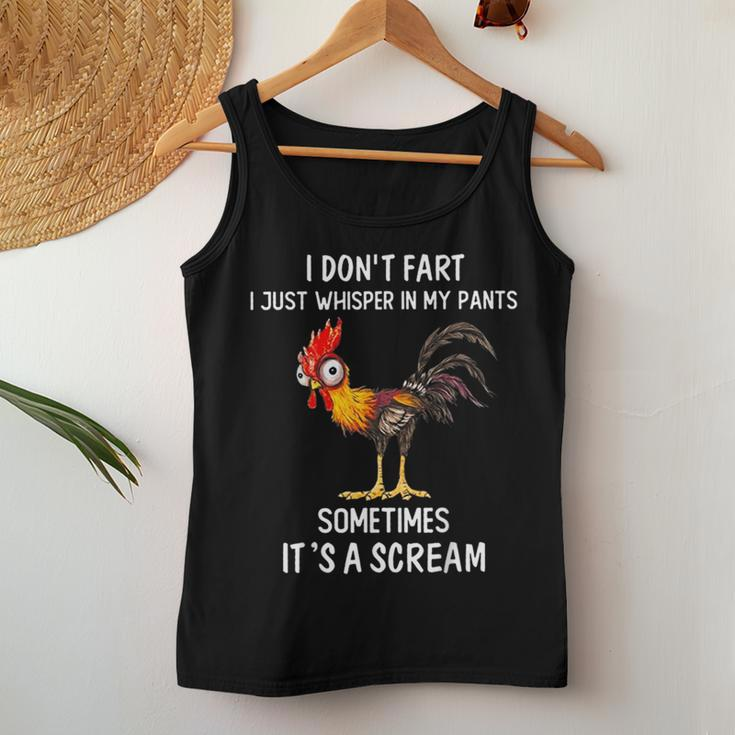 I Don't Fart I Just Whisper In My Pants Chicken Saying Women Tank Top Funny Gifts