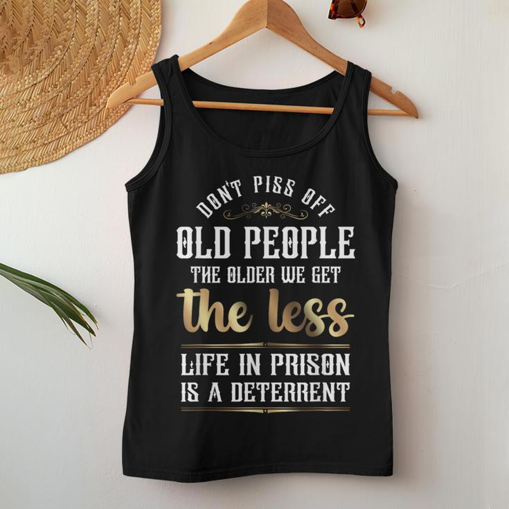 Don't Piss Off Old People Sarcastic Quote Women Tank Top Unique Gifts