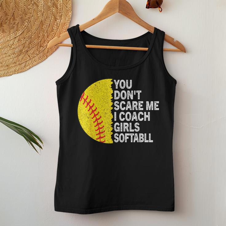 You Don't Scare Me I Coach Girls Softball Coach Girls Sport Women Tank Top Personalized Gifts