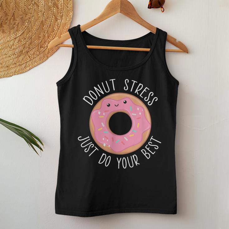 Donut Stress Just Do Your Best Rock The Test Day Teacher Women Tank Top Unique Gifts