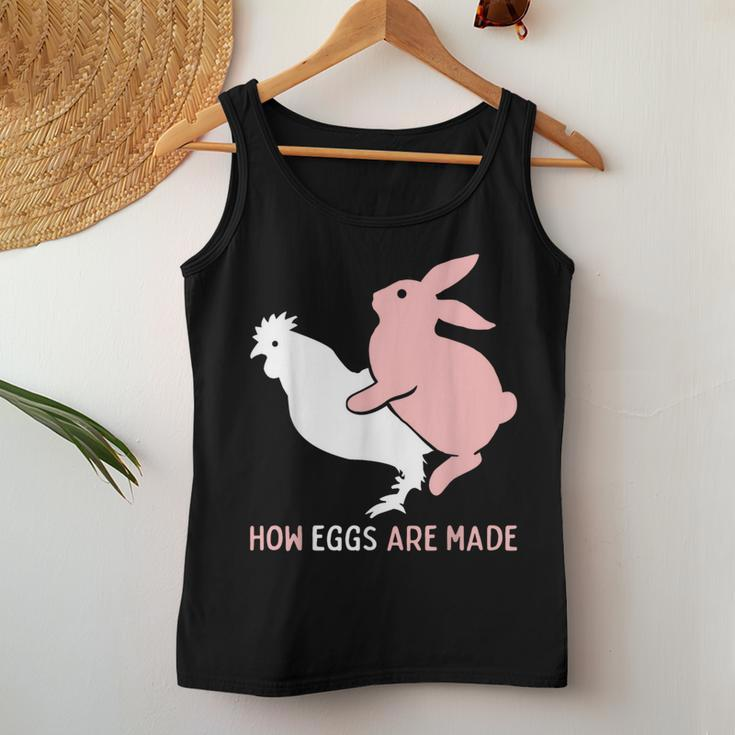 How Easter Eggs Are Made Humor Sarcastic Adult Humor Women Tank Top Unique Gifts
