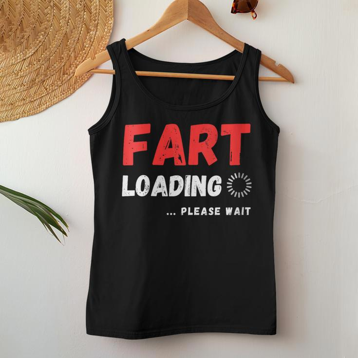 Fart Now Loading Please Wait Father's Day Dad Jokes Women Tank Top Unique Gifts