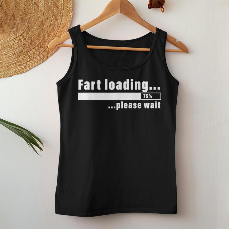 Fart Loading Please Wait Sarcastic Nerdy Social Interaction Women Tank Top Unique Gifts