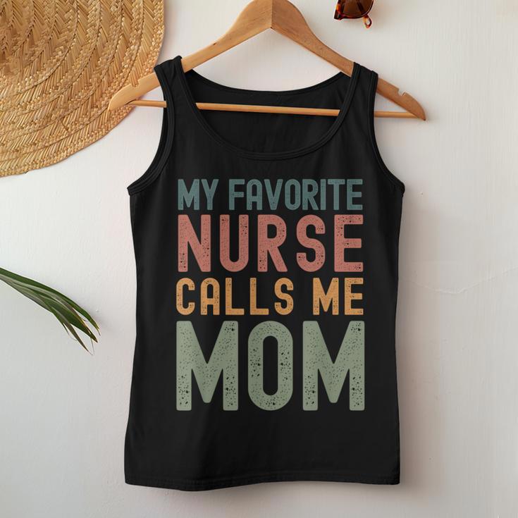 My Favorite Nurse Calls Me Mom Cute Text Women Tank Top Unique Gifts