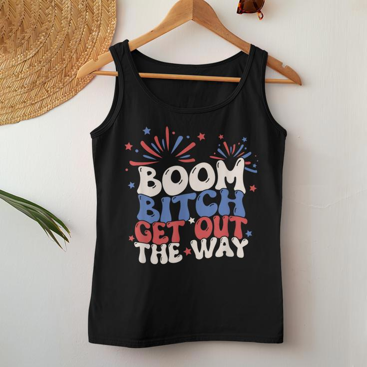 Fireworks 4Th Of July Boom Bitch Get Out The Way Groovy Women Tank Top Unique Gifts