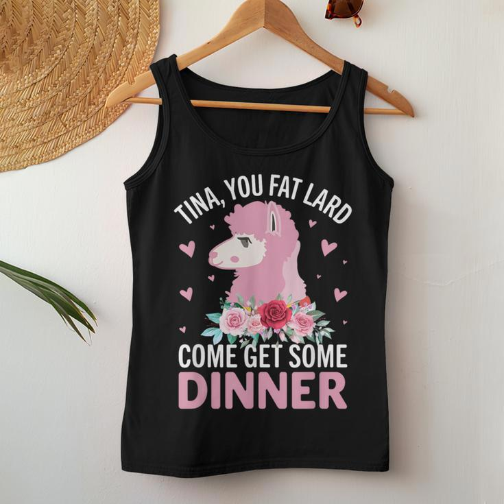 Llama Saying Tina You Fat Lard Alpaca Women Tank Top Unique Gifts