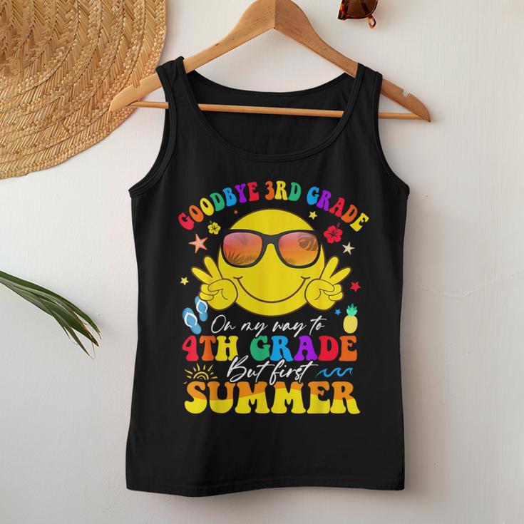 Goodbye 3Rd Grade On My Way To 4Th Grade But First Summer Women Tank Top Unique Gifts