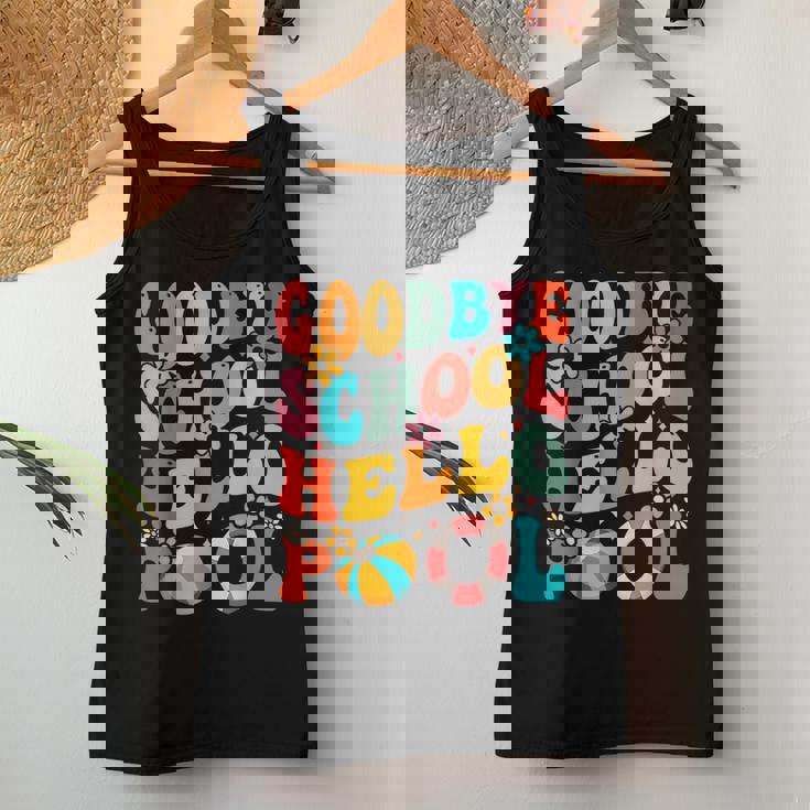Goodbye School Hello Pool Summer Groovy Last Day Of School Women Tank Top Funny Gifts