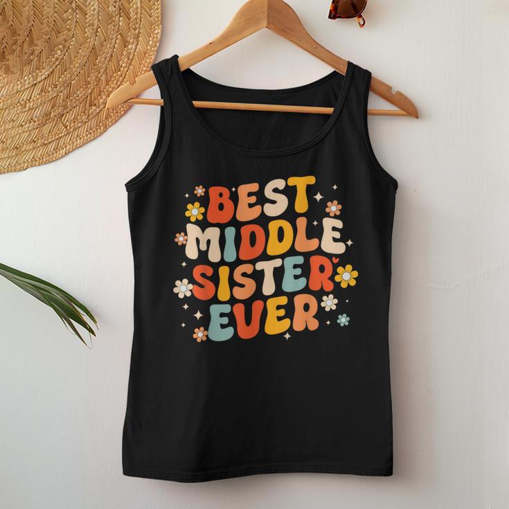 Groovy Best Middle Sister Ever Sibling Joke Women Tank Top Unique Gifts