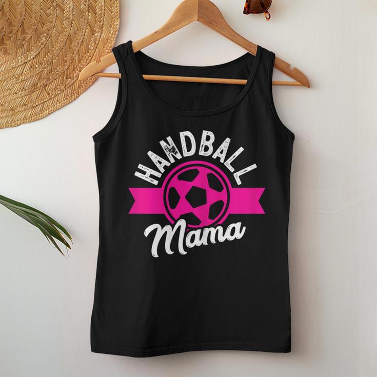 Handball Mama Sports Player Hanballer Woman Women's Tank Top Frauen Lustige Geschenke