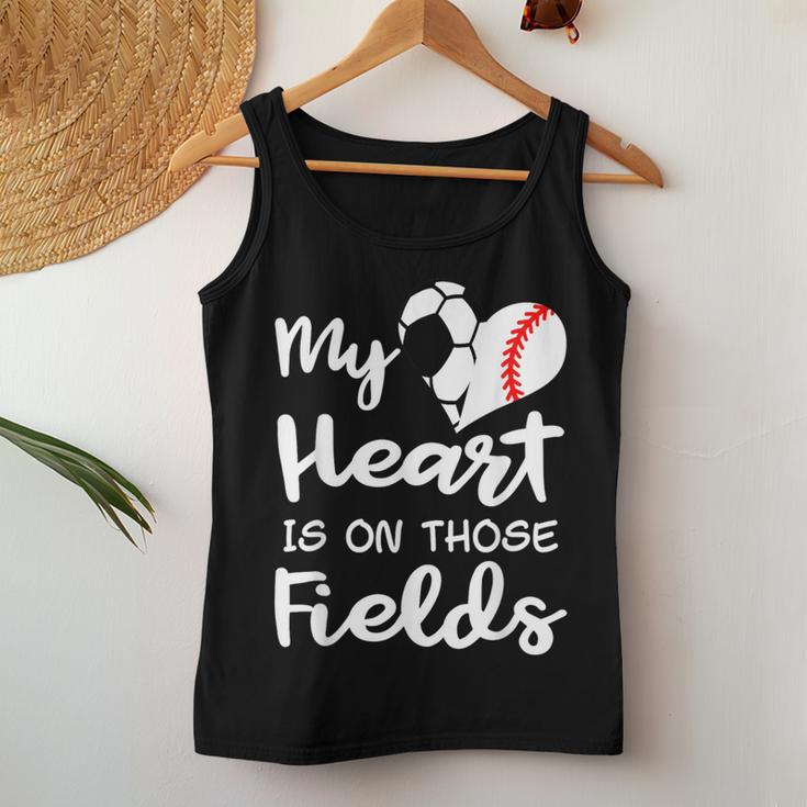 My Heart Is On Those Fields Soccer Baseball Player Mom Women Tank Top Unique Gifts