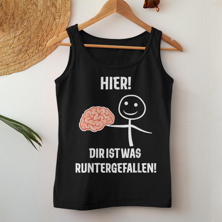 Hier Dir Ist Was Runtergefallen Tank Top Frauen Lustige Geschenke